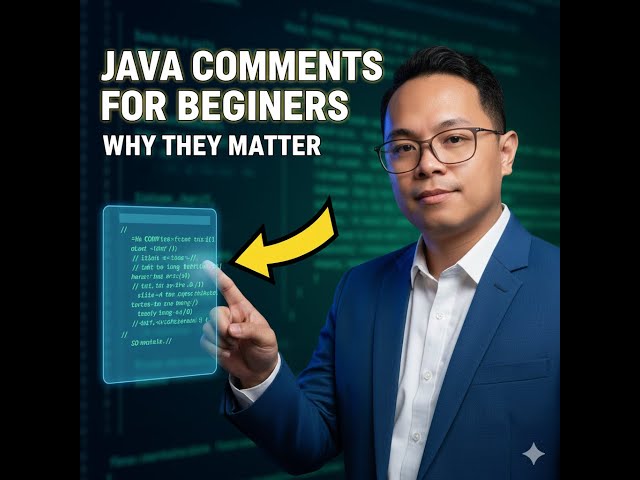 How to Use Comments in Java (Beginner-Friendly Guide)