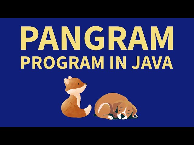 Pangram Program in Java | ISC Computer Science 2025 Practical