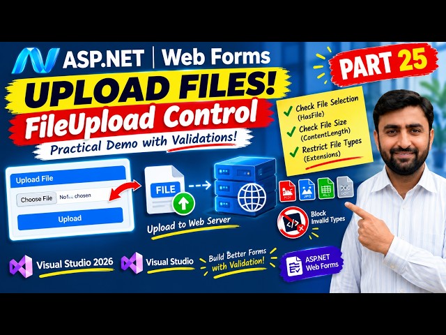 How to Upload Files in ASP.NET Web Forms | FileUpload Control Tutorial | Part 25