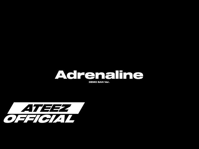 ATEEZ(에이티즈) - 'Adrenaline' Choreography Demo (SAN Ver.)