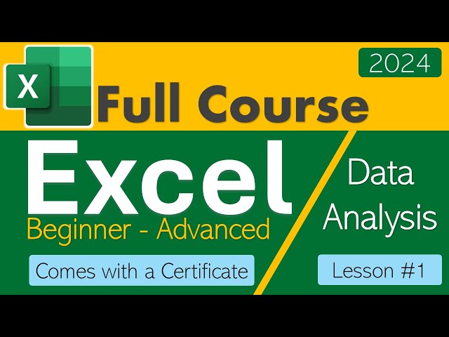 Lesson #1 || Introduction to Microsoft Excel & Getting Started || Beginner to Advanced Excel Course