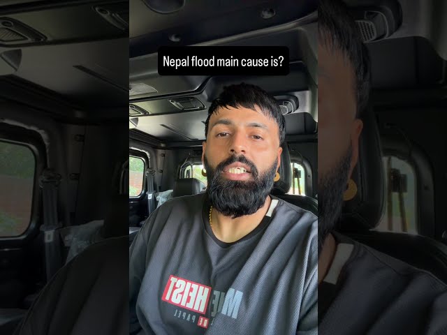 Nepal 🇳🇵 flood main cause was?