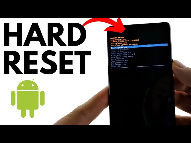 How to Hard Reset an Android Phone