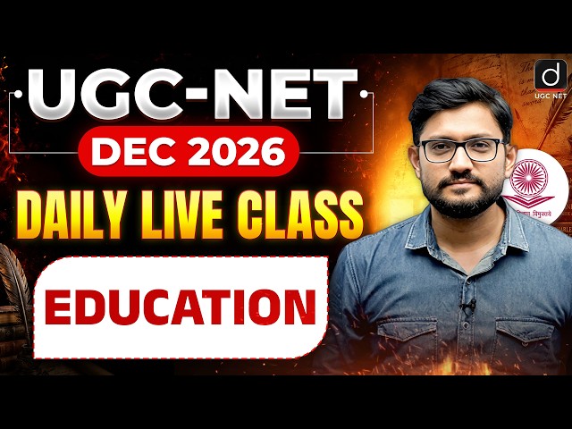 UGC-NET December 2026 | Daily Live Class | Education | Drishti UGC-NET JRF
