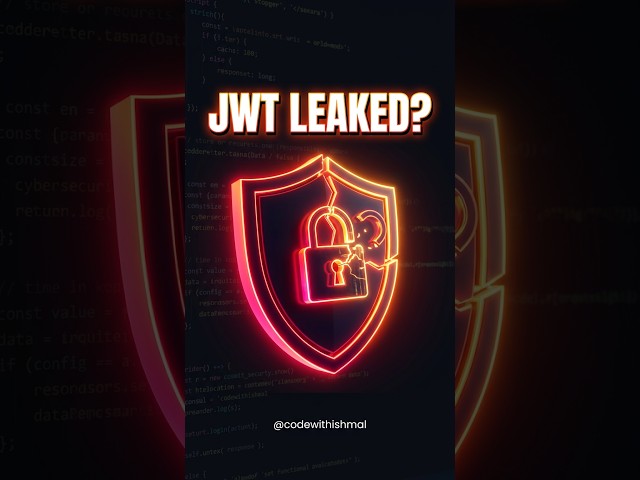 Your JWT Might Already Be Exposed — Here's How? Part 2 #mernstack  #coding #codingwithishmal