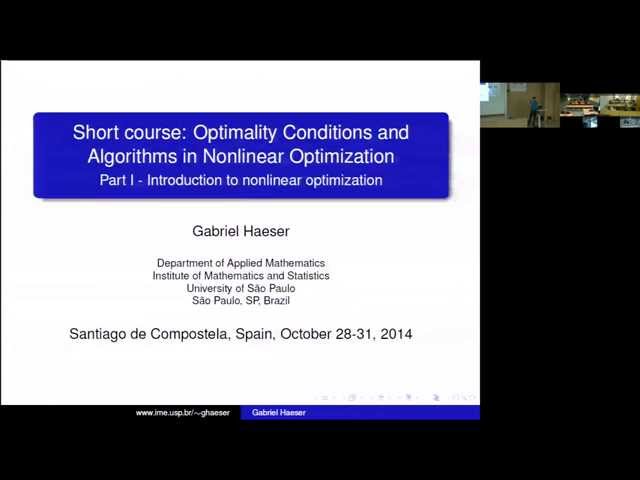 Lecture 1/8 - Optimality Conditions and Algorithms in Nonlinear Optimization