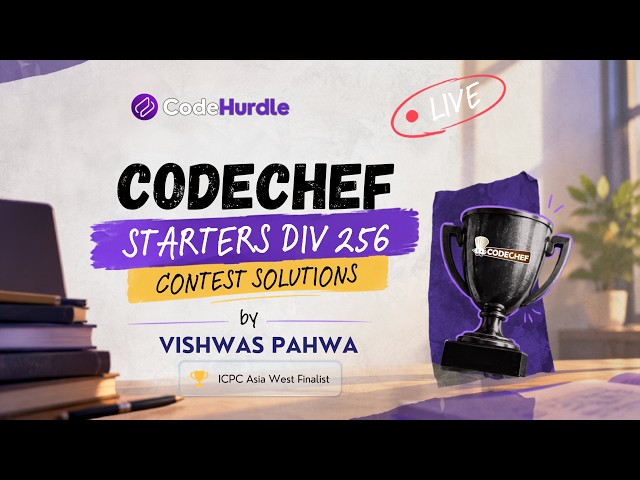 CodeChef Starters 256 | Div 2  Video Solutions - A to E | Kunal | CodeHurdle
