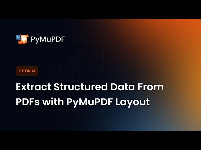 Extract Structured Data From PDFs with PyMuPDF Layout | Python Tutorial