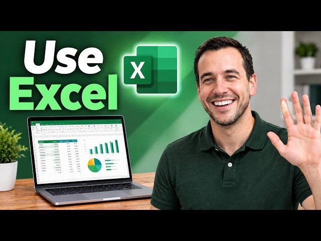 How To Use Excel [2026 Guide]