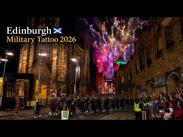 EDINBURGH Military Tattoo 2026 🏰🥁 | First March Out of the Year | Scotland 4K. 