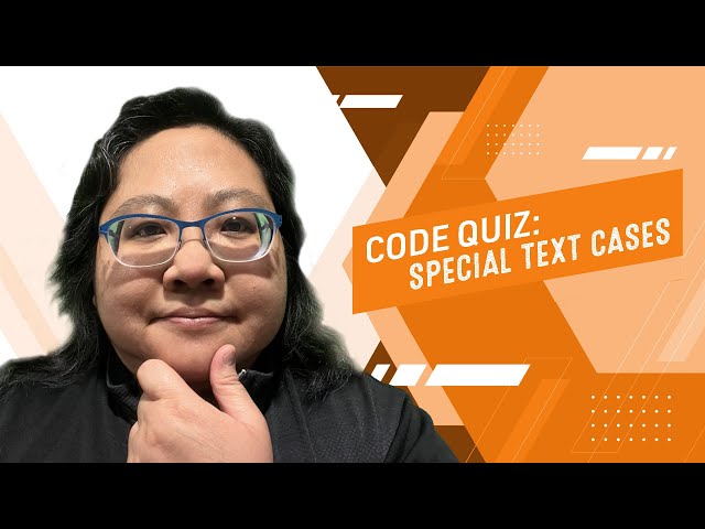Coding for Beginners: Code Quiz #6— Special Text Cases
