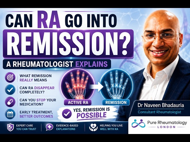 Can Rheumatoid Arthritis Go Into Remission? | A Rheumatologist Explains