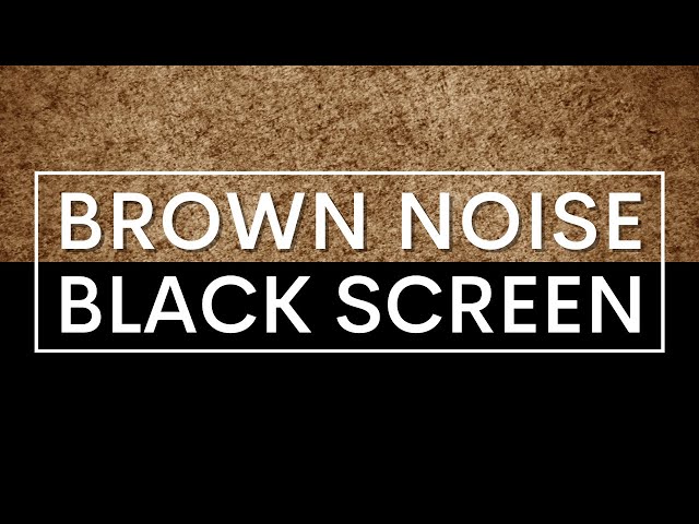 BROWN NOISE BLACK SCREEN #whitenoise #pinknoise