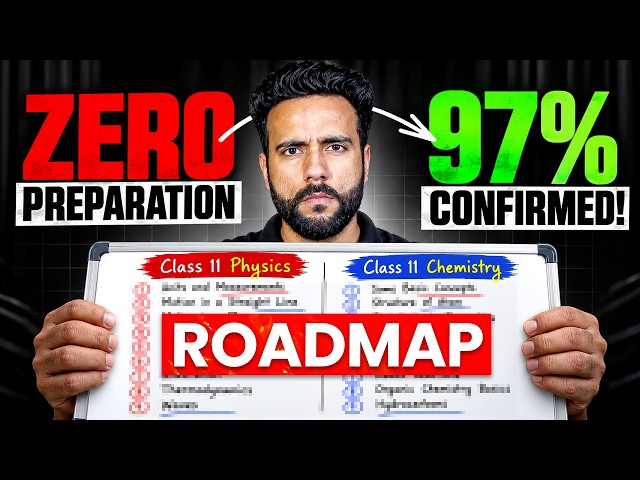 Class 11 Physics & Chemistry | Secret Roadmap for Final Exam 2027 | Ashu Sir