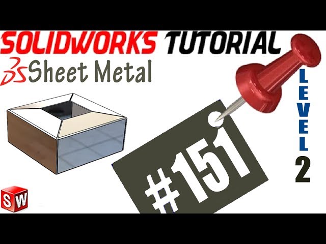 151 SolidWorks Sheet Metal Tutorial: Edge flange position, thickness of merge, edge to miter flange