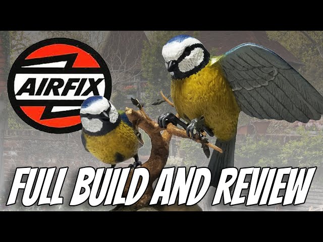 Airfix Wildlife Series Blue tits Full Build and Review