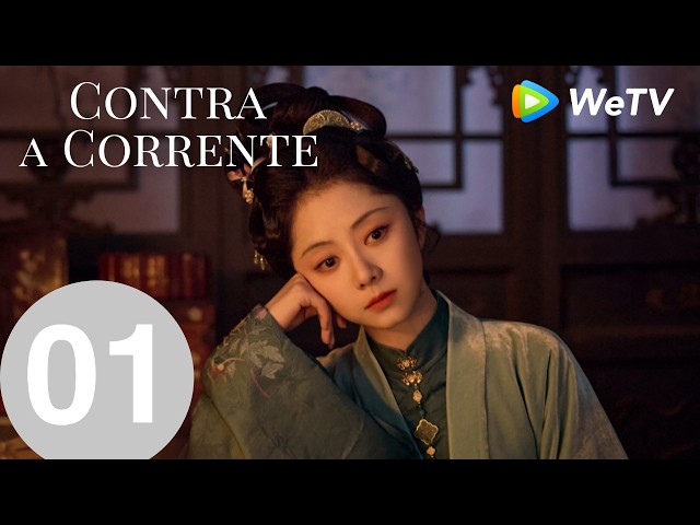 【Contra a Corrente】Episódio 01 (Against The Current) Liu Xueyi e Tan Songyun｜WeTV