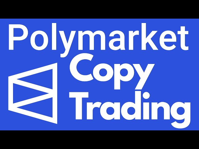 How to Copy Trade on Polymarket