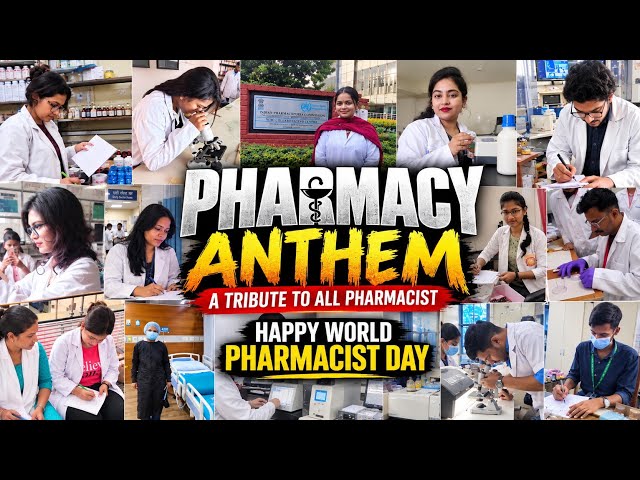 Pharmacist Anthem | We are Pharmacist। World Pharmacist Day 2026 | Being Pharmacist