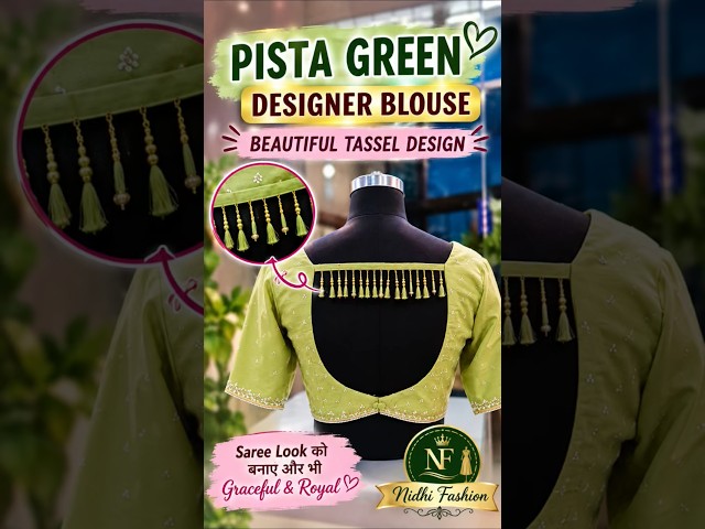 ✨Pista Green #Blouse #Design with Beautiful Tassels 💚  Designer Blouse #Shorts #rakshabandhan #viral