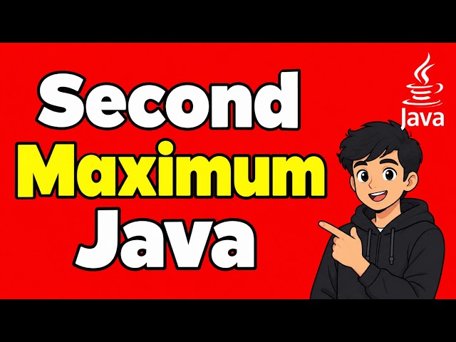 16. Find Second Maximum in Java | Array Program