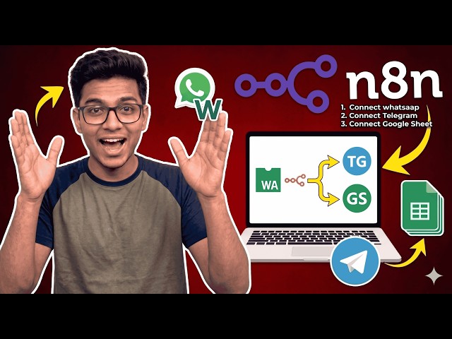 n8n Connections: Connect WhatsApp + Telegram + Google Sheets in 20 Mins ( Masterclass) | HalChal Tej