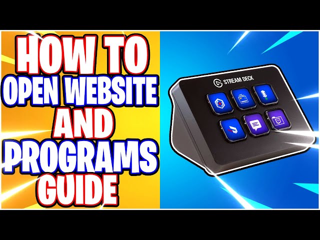 Stream Deck: Ultimate OPEN WEBSITE / PROGRAM Guide (StreamDeck Mini, 15 Key, XL) Setup & Tutorial