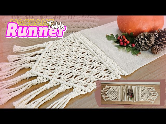 Simple & Elegant Macrame Table Runner for Beginners