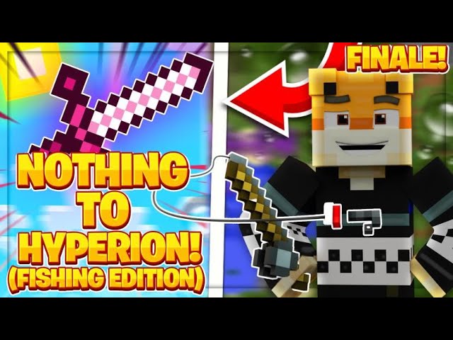 FISHING from NOTHING to a HYPERION!! (Finale!) -- Hypixel Skyblock