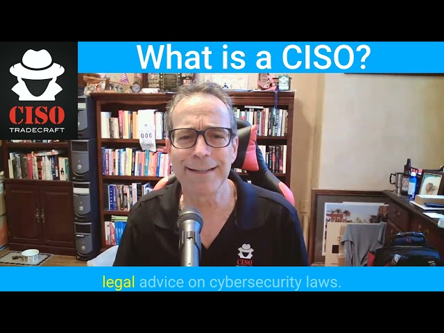 What is a CISO?