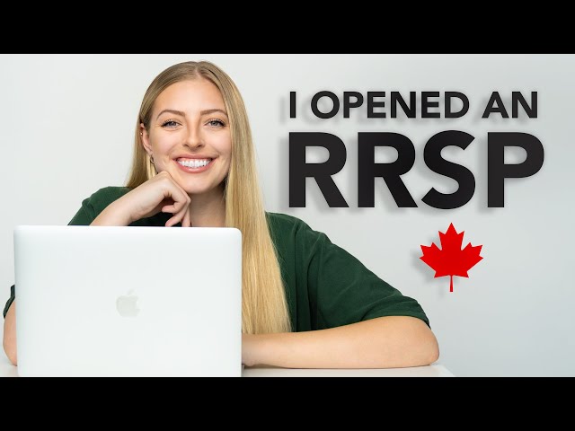 I Opened An RRSP! My Registered Retirement Savings Plan Investment Strategy