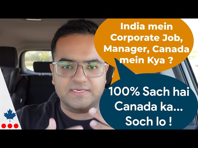 Canada PR - Right decision? Jobs in Canada - Canada Immigration News, Latest Updates, Canada Vlogs