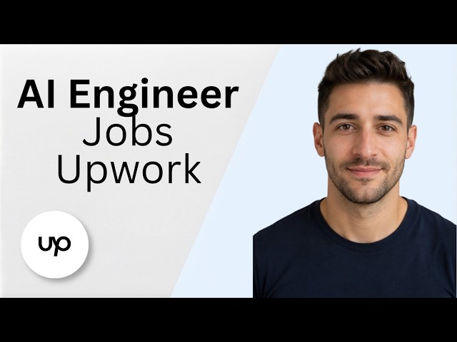 AI Engineer Jobs on Upwork [2026 Full Guide]