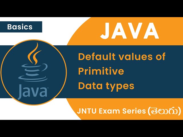 JNTU Java Exam Series: Display Default Value Of All Primitive Data Type Of Java, Telugu Java