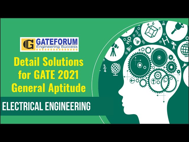 GATE'21 Question Paper Discussion I General Aptitude I Electrical Engineering