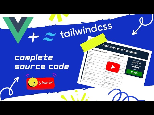 Build a Debt-to-Income Calculator with Vue.js + Tailwind CSS | Source Code