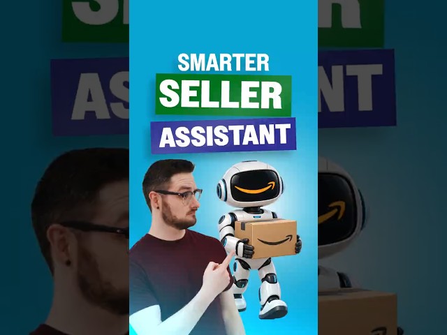 Save Time With Amazon Seller Assistant’s New AI Tools Sellers Need to See