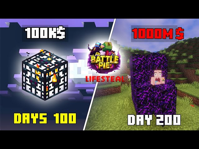I Survived 200 Days In Battlepie🔥 Lifesteal [Part 2]