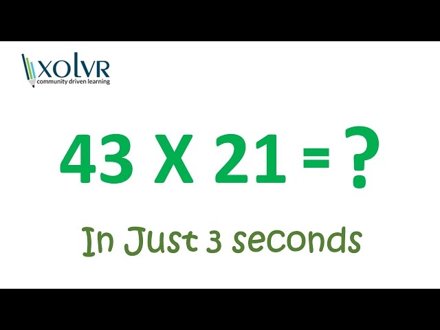 Multiplying any two 2 digit number in 3 seconds.
