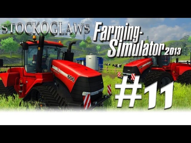 Lets Play Farming Simulator 2013 - Ep 011