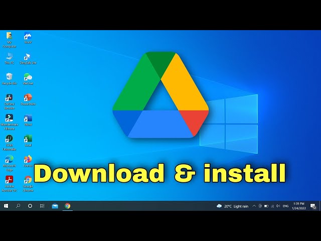 How to download and install Google Drive on Windows 10\11