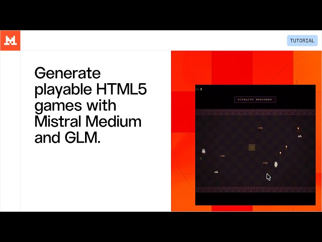 Generate playable HTML5 games with Mistral Medium and GLM