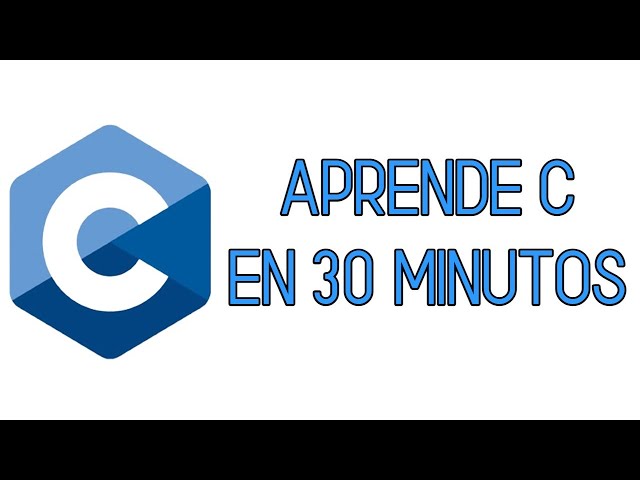 LEARN C IN 30 MINUTES