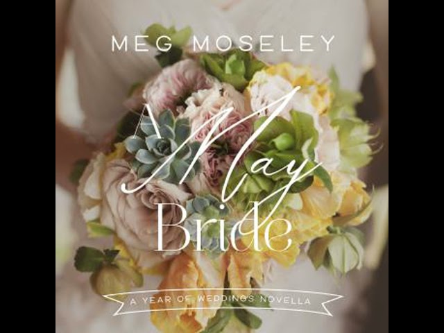 May Bride Audiobook by Meg Moseley