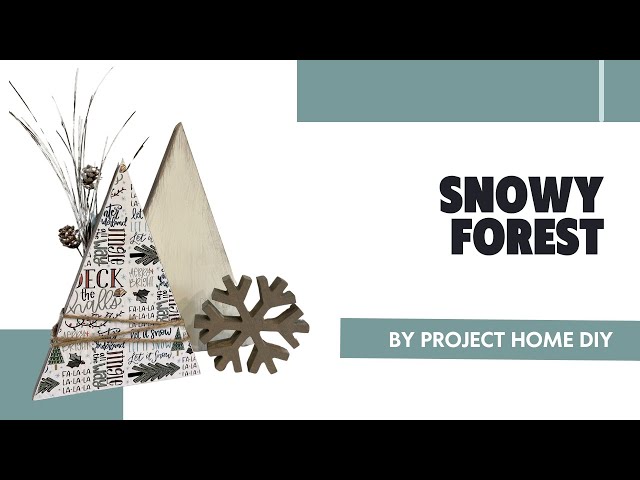 Snowy Forest |  DIY Wood Tree Snowflake Decor