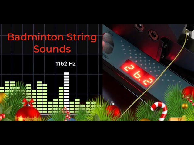 Badminton sound - String Tension vs String Thickness vs Frequency