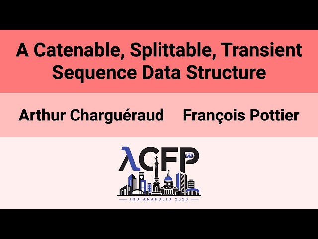[ICFP'26] A Catenable, Splittable, Transient Sequence Data Structure