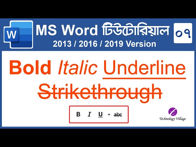 Bold Italic Underline Strikethrough in MS Word 2016 | Microsoft Word Tutorial Bangla