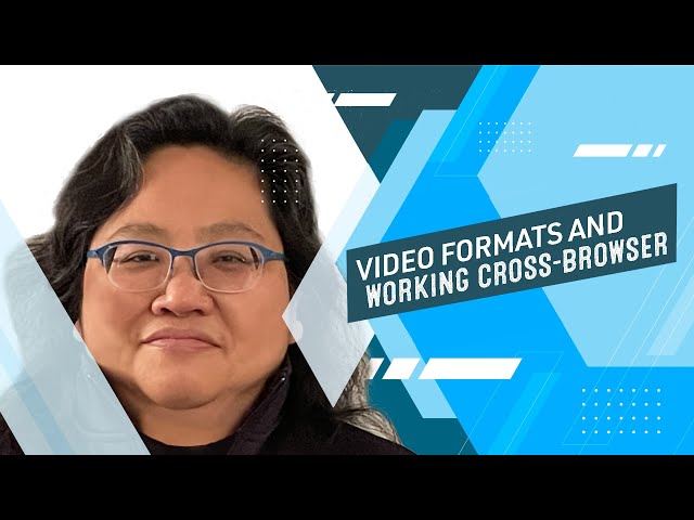 Coding for Beginners: Website Audio/Video #10— Video File Formats Work Best with Certain Browsers